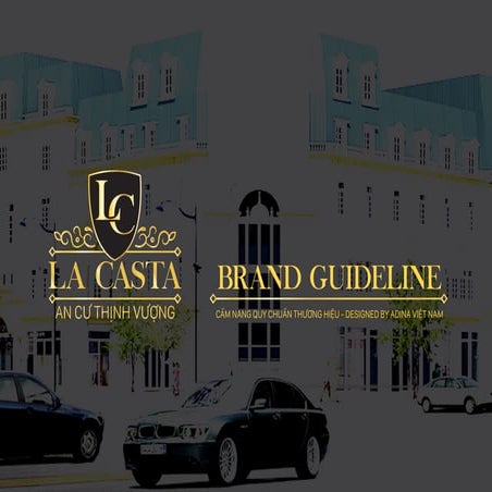 Thiết kế logo Dự án bất động sản La casta  - Brand guidelines - Adina Việt Nam