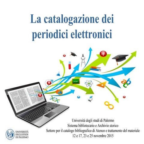 La catalogazione dei periodici elettronici