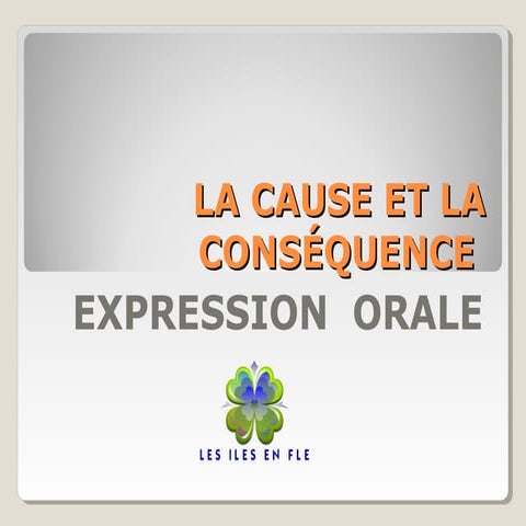 L’Expression De Cause Et De Conséque – CREM