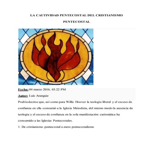 La cautividad pentecostal del cristianismo pentecostal