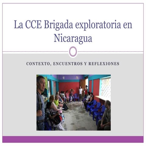 La cce brigada exploratoria en nicaragua ns