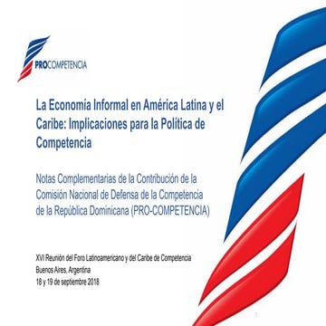LACCF 2018 - Informal Economy - Rep Dominicana Procompetencia