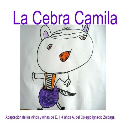La Cebra Camila 4años