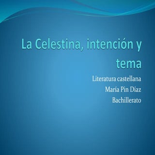 La Celestina, tema