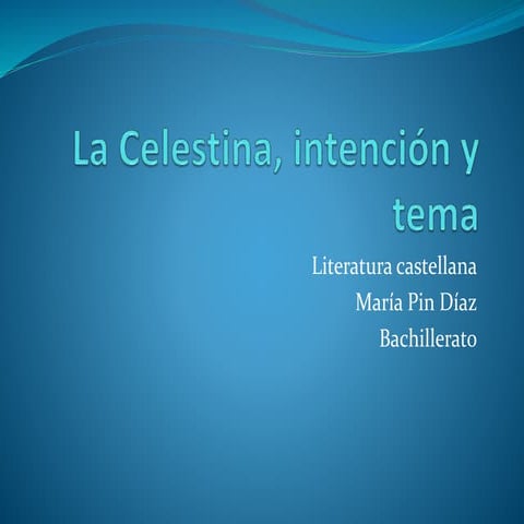La Celestina, tema