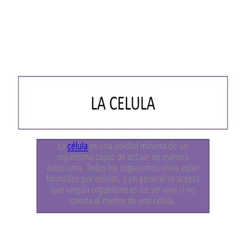 La celula
