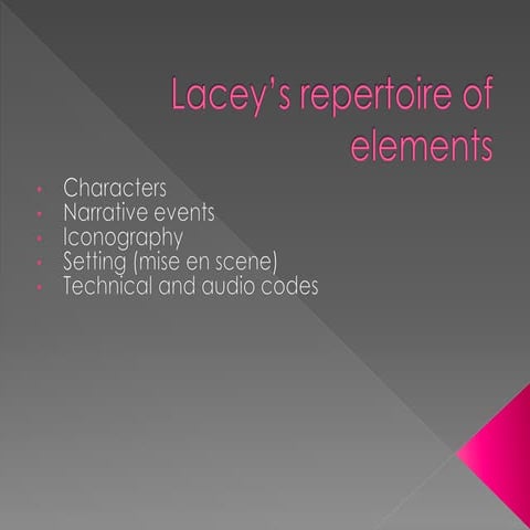 Lacey’s repertoire of elements 2