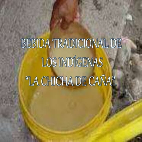La chicha de caña