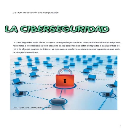 La ciberseguridad
