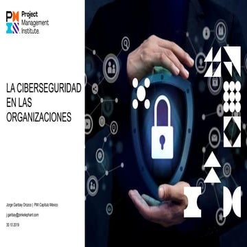 La Ciberseguridad en las Organizaciones