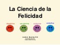 La Ciencia de la Felicidad