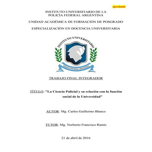 La Ciencia Policial y su relación con la función social de la Universidad
