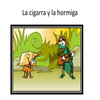 La cigarra y la hormiga