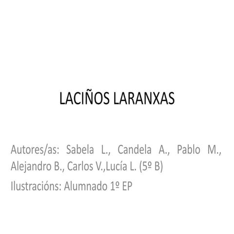 Laciños laranxas