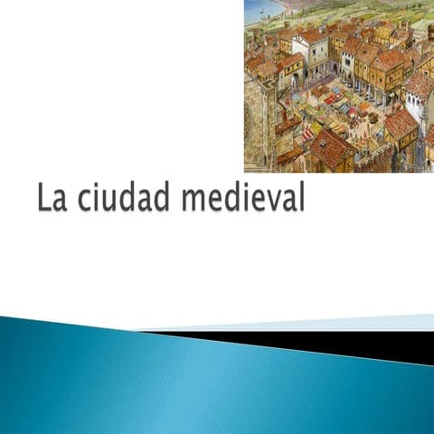 La ciudad medieval