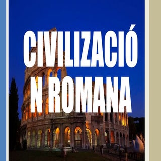 La civilización romana