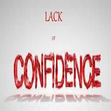 Lack of-confidance