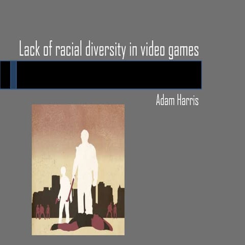 Lack of racial diversity in video games