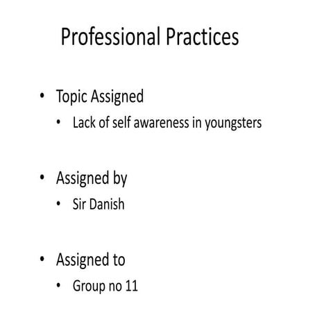 Lack of self awareness