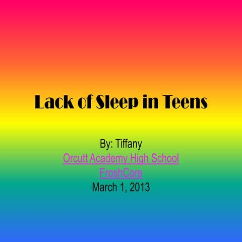 Lack of sleep in teens power point | PPTX