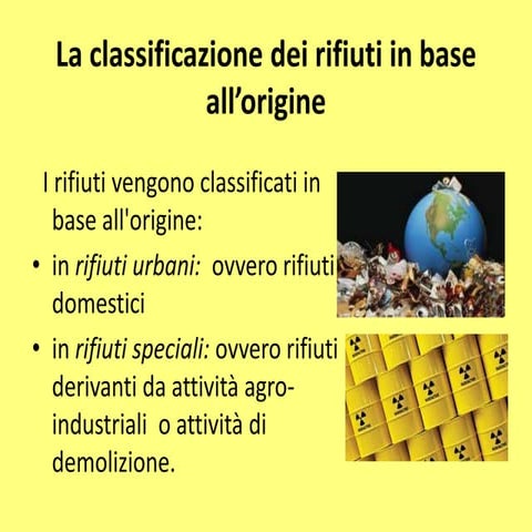 La classificazione dei rifiuti | PPTX