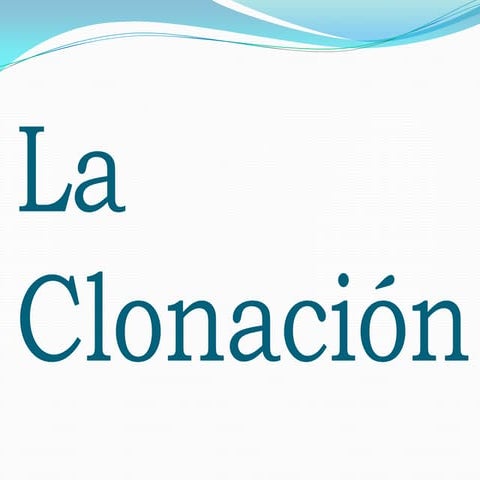 La clonación