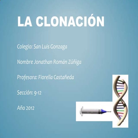 La clonación