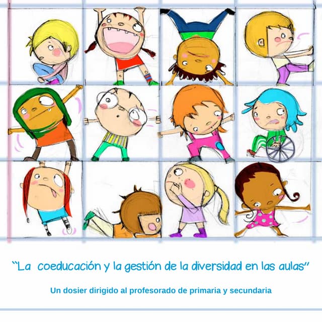 La coeducacion y la gestion de la diversidad en las    aulas