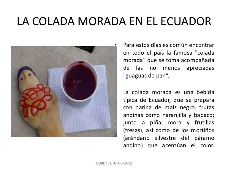 Colada Morada Del Ecuador