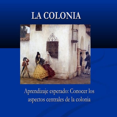 La colonia