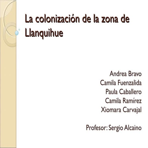 La colonización de la zona de llanquihue