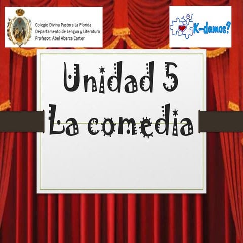 presentación sobre la comedia, para estudiantes de octavo
