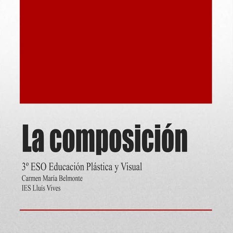 La composición. Tema 7