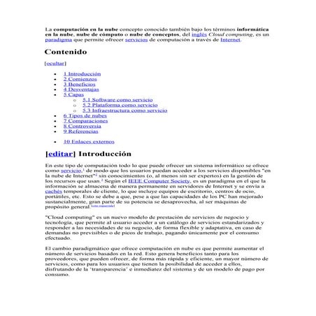 La computación en la nube concepto conocido también bajo los términos informá...