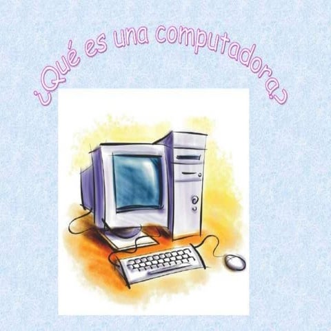 La computadora