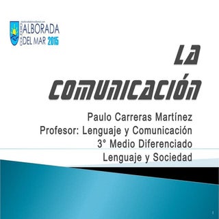 La comunicación 