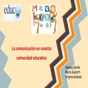 La comunicación en nuestra comunidad educativa- trabajo colaborativo para el curso de Educar Colaboración en Linea
