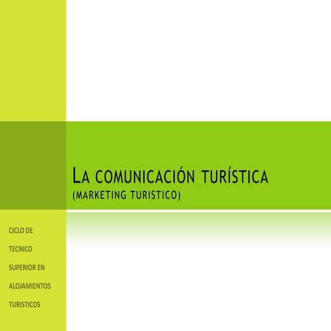 La Comunicación Turítica
