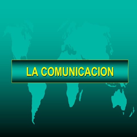 La comunicacion