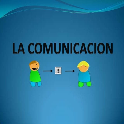 La comunicacion