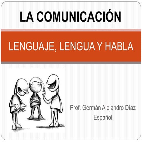 La comunicación