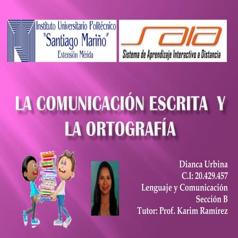 La comunicacion escrita dianca urbina