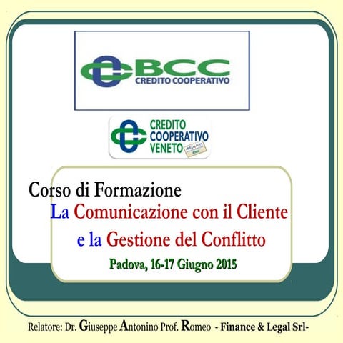 La comunicazione con il cliente e la gestione dei conflitti