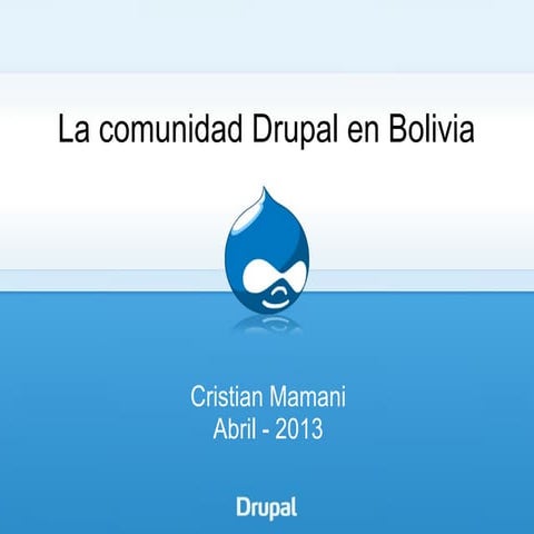 La comunidad Drupal en Bolivia