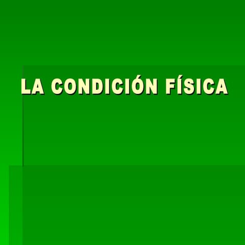 La condición física 1º ESO | PPT