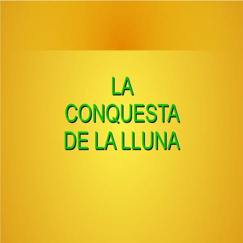 La conquesta de la lluna