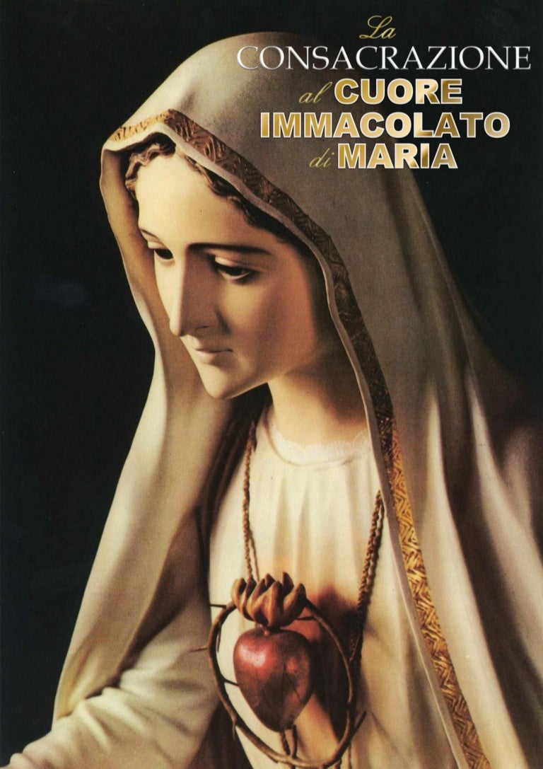 Consacrazione Al Cuore Immacolato Di Maria Medjugorje