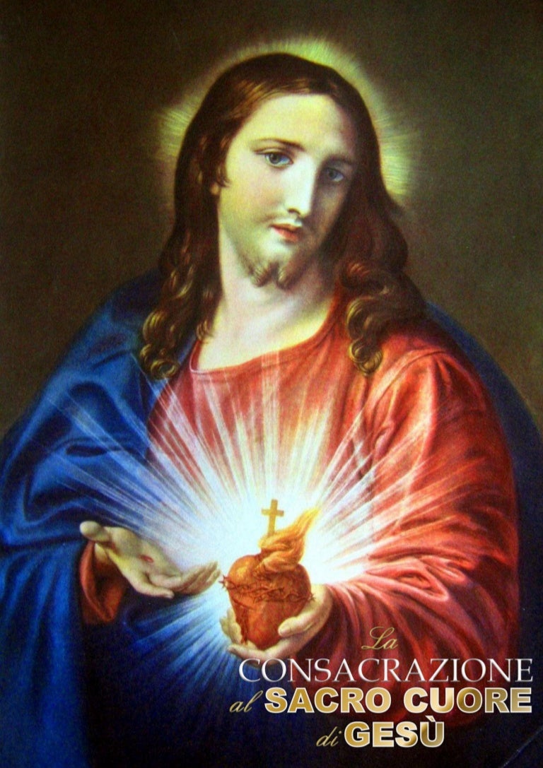 Consacrazione Al Sacro Cuore Di Gesù
