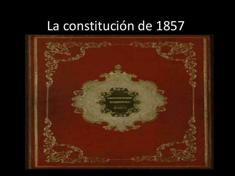Portada De La Constitución De 1857 es.slideshare.net