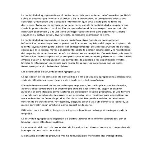 La contabilidad agropecuaria es el punto de partida para obtener la informaci...